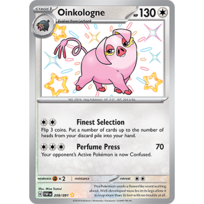 Oinkologne 208/091 - Paldean Fates Enkeltkort